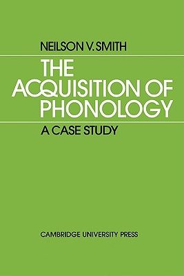 The Acquisition of Phonology