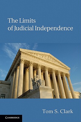 The Limits of Judicial Independence