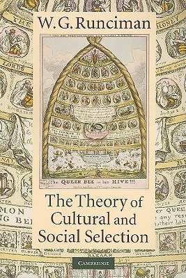 The Theory of Cultural and Social Selection