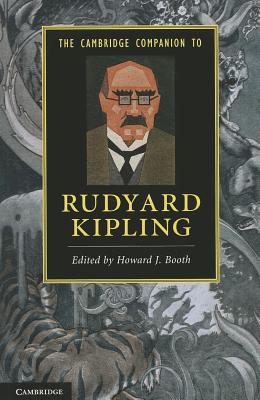 The Cambridge Companion to Rudyard Kipling