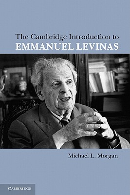 The Cambridge Introduction to Emmanuel Levinas