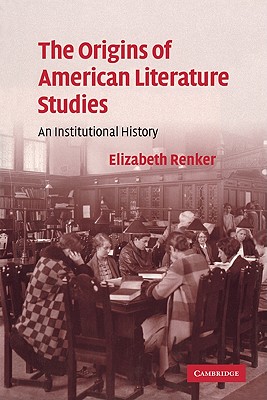 The Origins of American Literature Studies