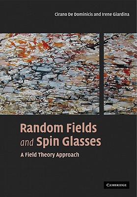 Random Fields and Spin Glasses