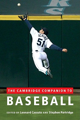 The Cambridge Companion to Baseball