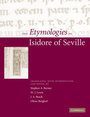 The Etymologies of Isidore of Seville