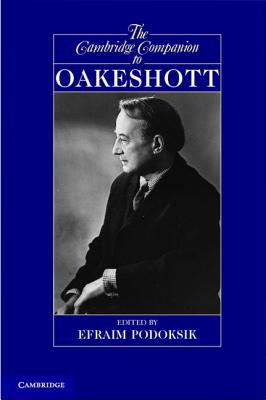 The Cambridge Companion to Oakeshott