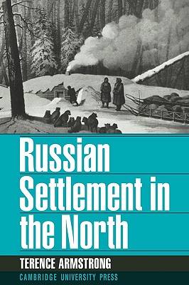 Russian Settlement in the North