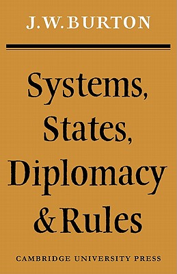 Systems, States, Diplomacy and Rules