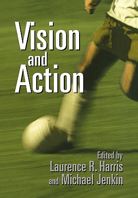 Vision and Action