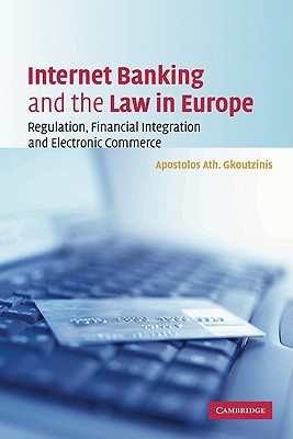 Internet Banking and the Law in Europe