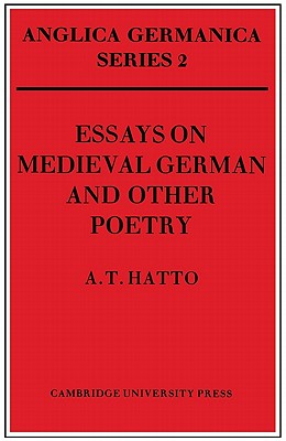 Essays on Medieval German and Other Poetry