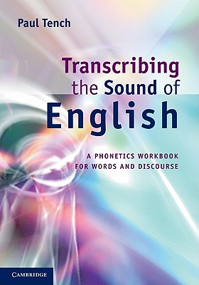 Transcribing the Sound of English