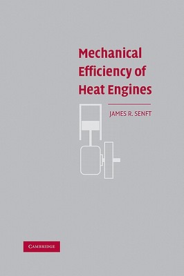 Mechanical Efficiency of Heat Engines