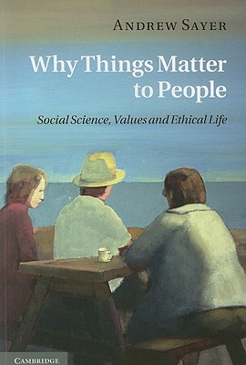 Why Things Matter to People