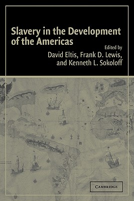 Slavery in the Development of the Americas