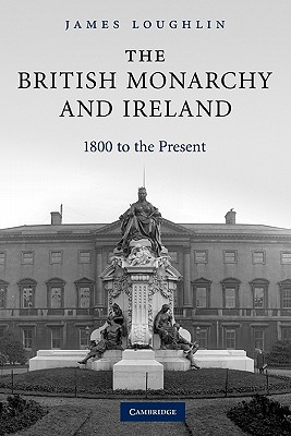 The British Monarchy and Ireland