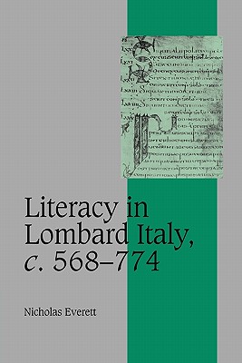 Literacy in Lombard Italy, c.568-774