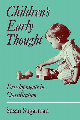 Children's Early Thought