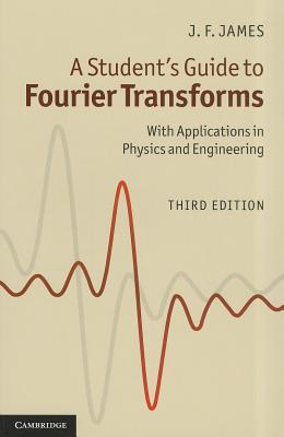 A Student's Guide to Fourier Transforms