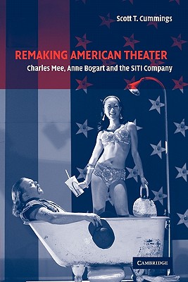 Remaking American Theater