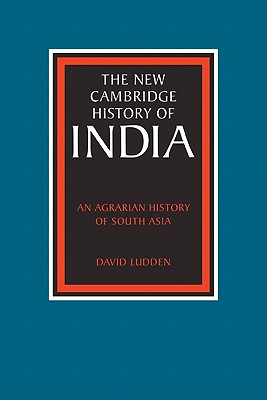 An Agrarian History of South Asia