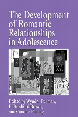 The Development of Romantic Relationships in Adolescence