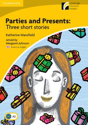 Parties and Presents Level 2 Elementary/Lower-intermediate American English Edition