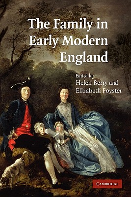 The Family in Early Modern England