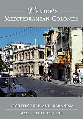 Venice's Mediterranean Colonies