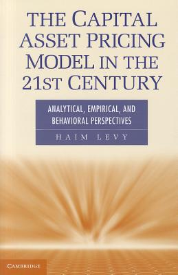 The Capital Asset Pricing Model in the 21st Century