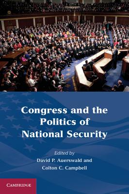 Congress and the Politics of National Security