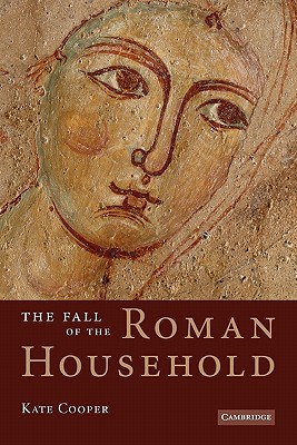 The Fall of the Roman Household