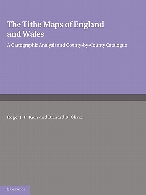 The Tithe Maps of England and Wales