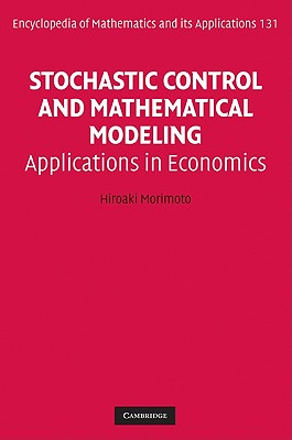 Stochastic Control and Mathematical Modeling