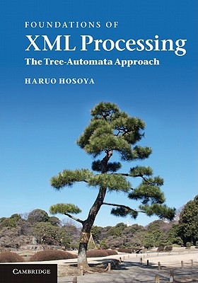 Foundations of XML Processing