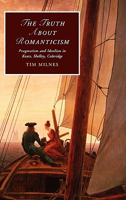 The Truth about Romanticism