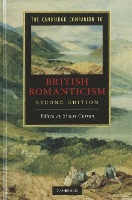 The Cambridge Companion to British Romanticism