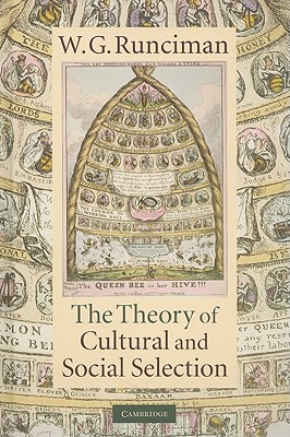 The Theory of Cultural and Social Selection