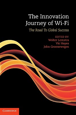 The Innovation Journey of Wi-Fi