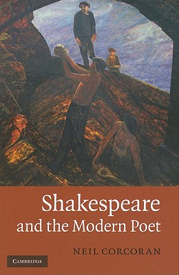 Shakespeare and the Modern Poet