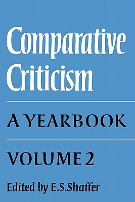 Comparative Criticism: Volume 2, Text and Reader