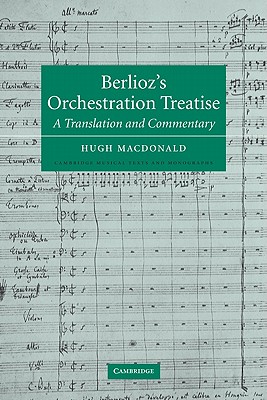 Berlioz's Orchestration Treatise