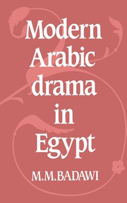 Modern Arabic Drama in Egypt