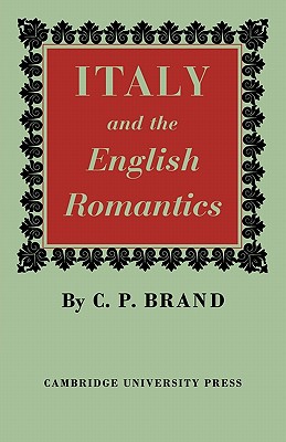 Italy and the English Romantics