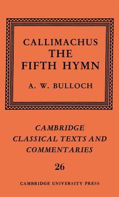 Callimachus: The Fifth Hymn