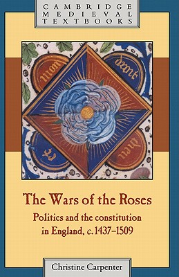 The Wars of the Roses