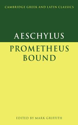 Aeschylus: Prometheus Bound