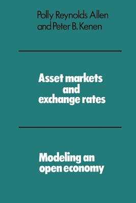 Asset Markets and Exchange Rates