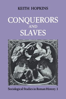 Conquerors and Slaves