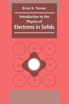 Introduction to the Physics of Electrons in Solids